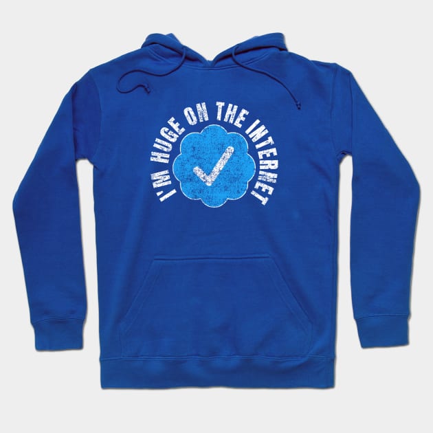 Huge On The Internet Twit Verified Badge Distressed Hoodie by erock